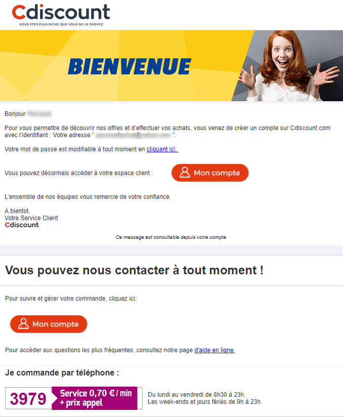 L'email de bienvenue de Cdiscount est plutôt classique : une image, des informations et un bandeau de réassurance. Email marketing e-commerce de Cdiscount : email de bienvenue