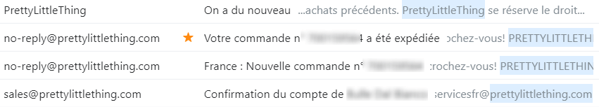 Différents noms d'expéditeurs pour pretty little thing Sender Name : pretty little thing change de nom d'expéditeur selon les emails (transactionnels ou marketing)