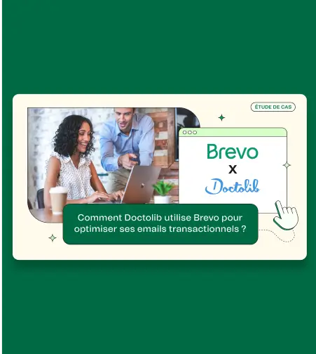 Doctolib améliore ses communications transactionnelles