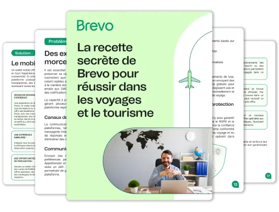 Brevo : votre vol direct vers le succès dans le secteur du tourisme
