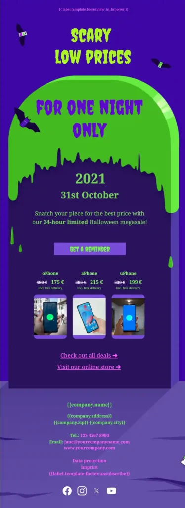 This holiday email template by Brevo shows bright purple background with neon green designs in the shape of a tombstone. There are bats. There sis text that says "low prices for one night only" in this holiday email campaign.