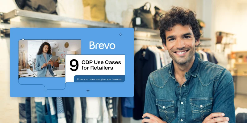 9 CDP Use Cases for Retailers
