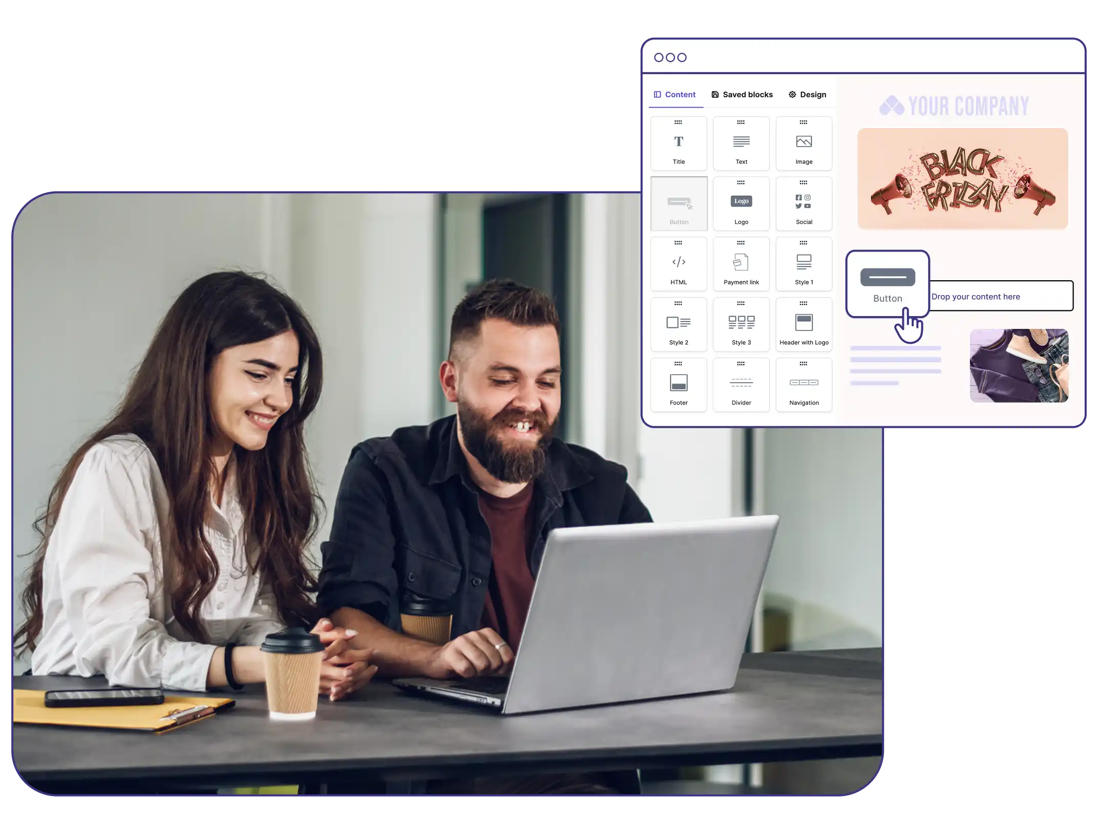 Design professional campaigns in minutes